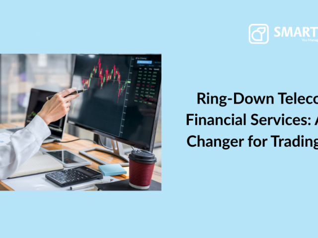 Ring-Down Telecom for Financial Services: A Game Changer for Trading Floors