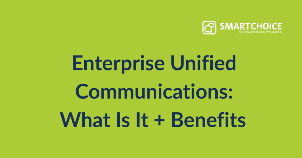 Enterprise Unified Communications