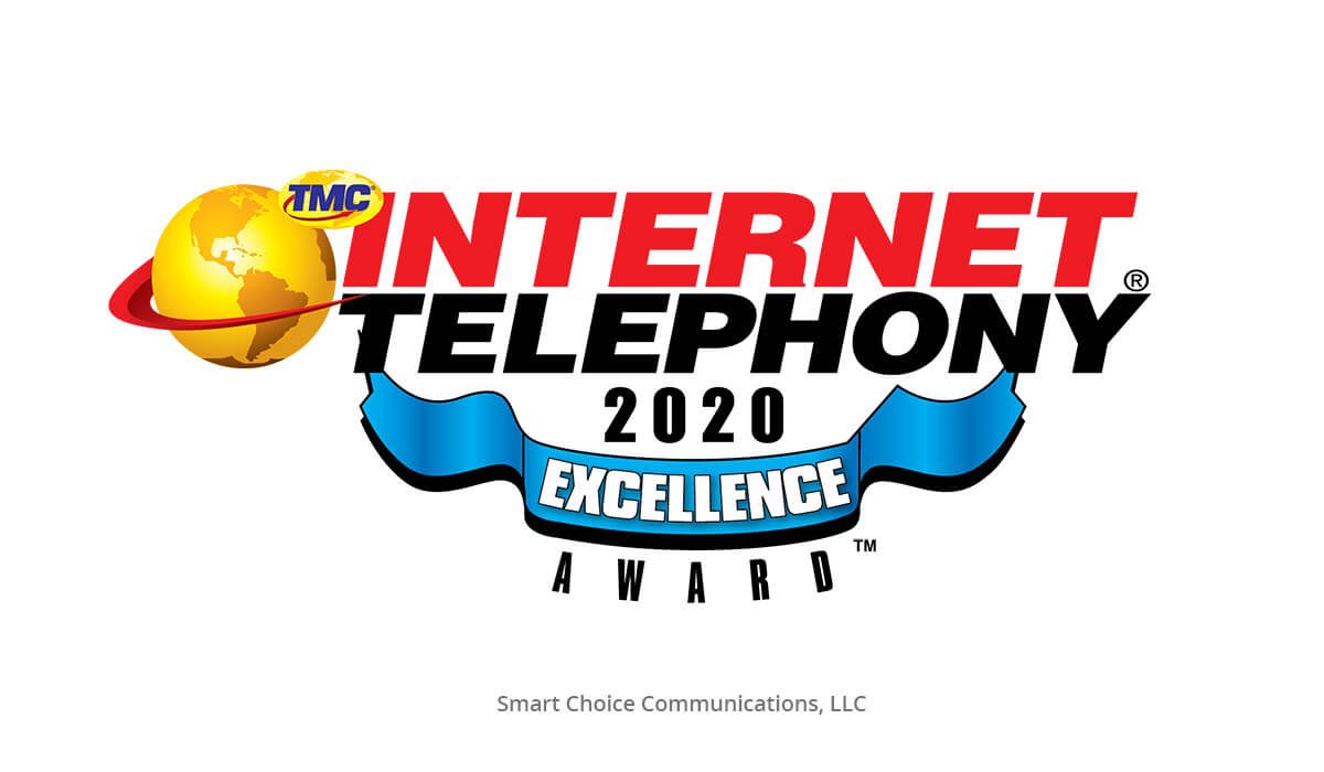 SmartChoice Awarded 2020 INTERNET TELEPHONY Hosted VoIP Excellence Award